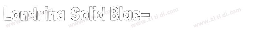 Londrina Solid Blac字体转换
